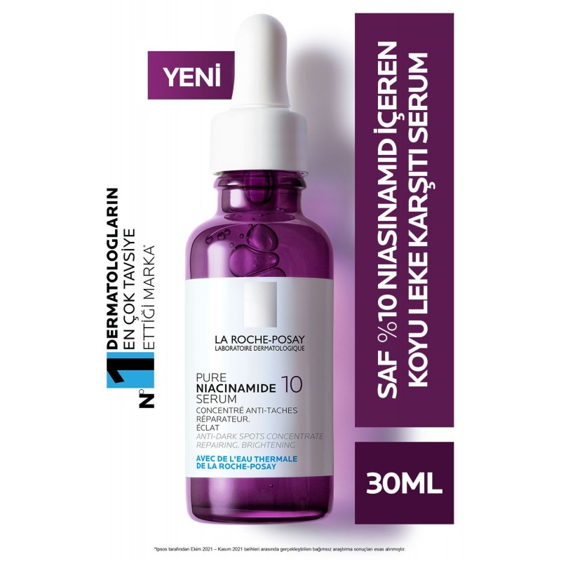 La Roche-Posay Pure Niacinamide 10 Koyu Leke Karşıtı Serum 30 ml